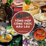 công thức nấu lẩu tại nhà dalatdidau