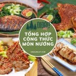 những món nướng ngon tại nhà dalatdidau