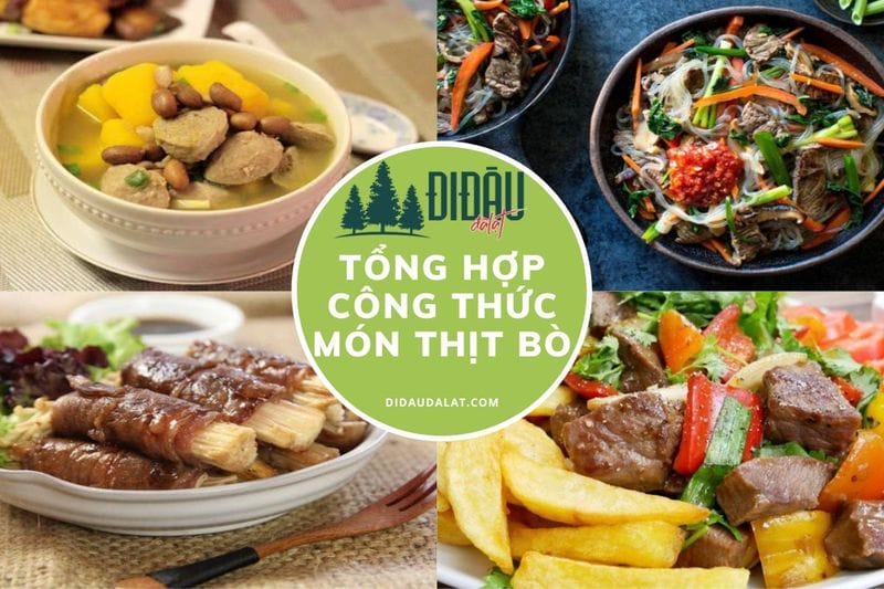 Tổng hợp các món ngon từ thịt bò ” Mới Nhất”