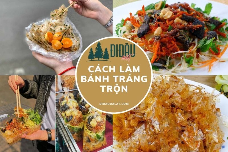 Tổng hợp cách làm món bánh tráng trộn ngon cùng nước sốt đậm vị