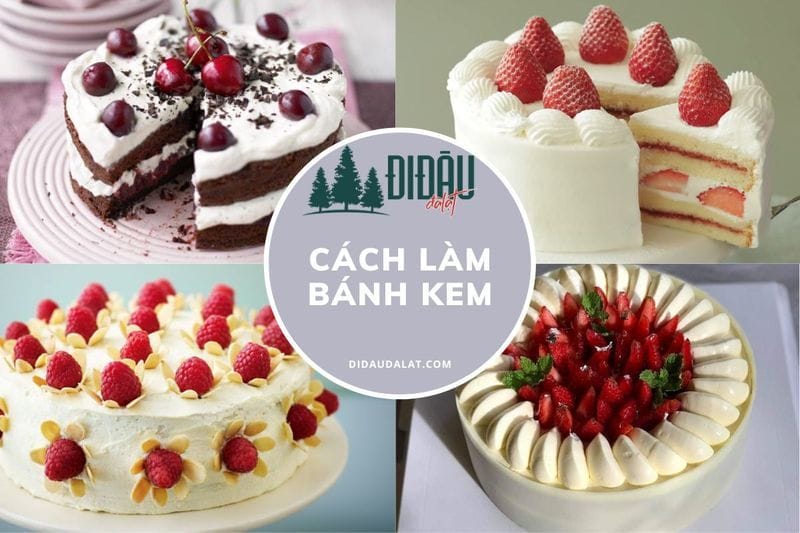 Cách làm bánh kem tặng người thân đơn giản ngay tại nhà