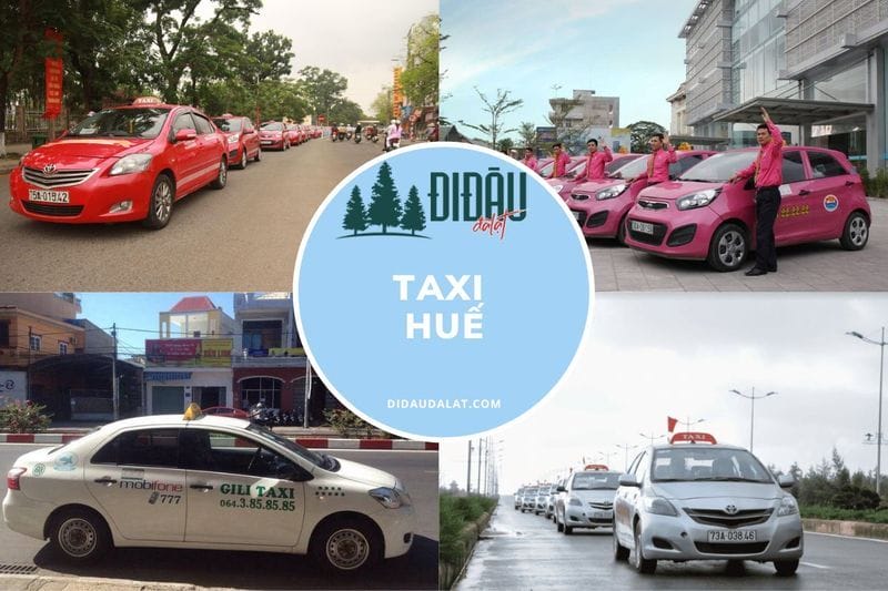 Top 15 hãng taxi Huế chất lượng, được lòng du khách nhất