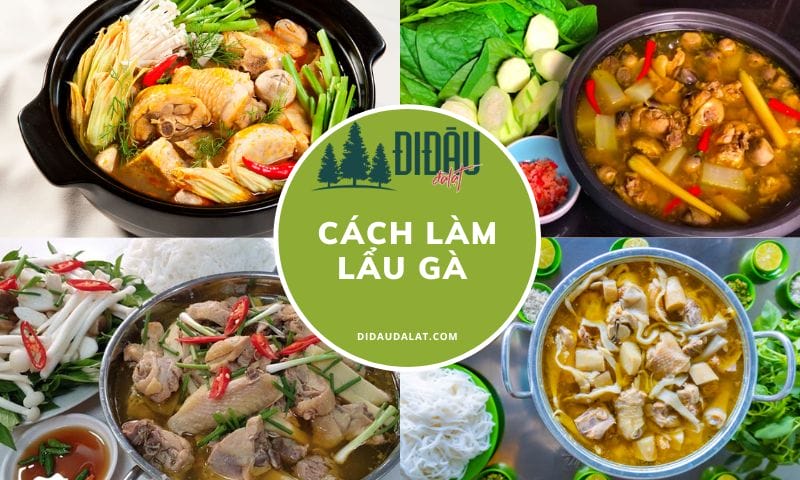 Cách nấu lẩu gà thanh đạm siêu thơm ngon hít hà ngày mưa
