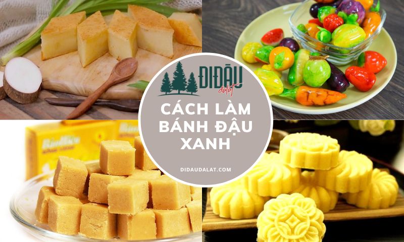 Cách làm bánh đậu xanh thơm ngon, độc đáo chuẩn hương vị truyền thống