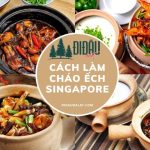 cháo ếch Singapore