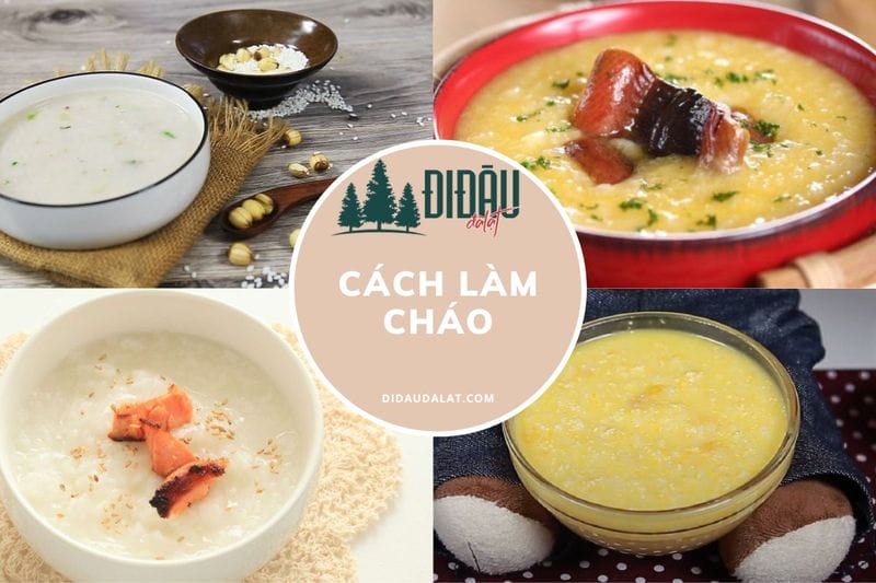 Tổng hợp cách nấu cháo sánh mịn, giàu dinh dưỡng ngay tại nhà