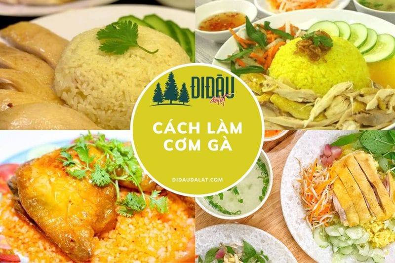 Cách làm món cơm gà dẻo, thơm hấp dẫn ngay tại nhà