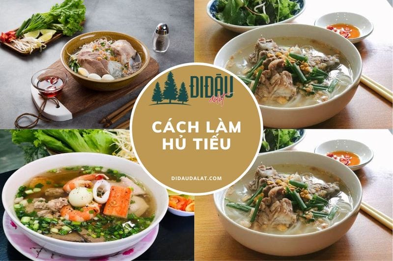 Cách nấu hủ tiếu thơm ngon, ngọt nước ngon tuyệt tại nhà