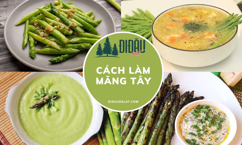 Cách làm măng tây thơm ngon giòn sần sật cực kỳ bổ dưỡng