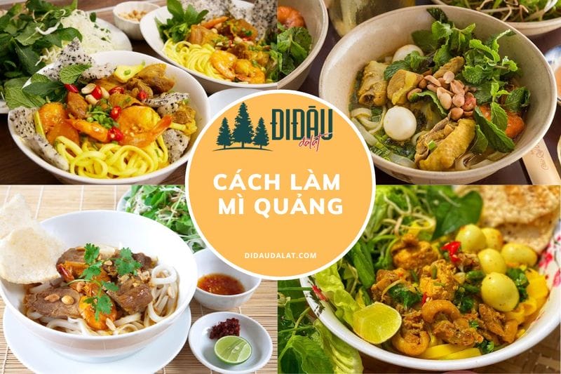 Cách nấu mì quảng đúng vị miền Trung siêu hấp dẫn ngay tại nhà