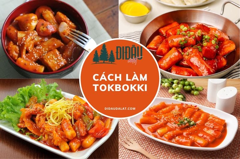 Tổng hợp cách làm món tokbokki cực đơn giản gây bão mạng xã hội