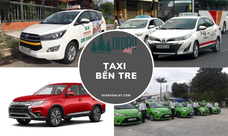 Top 10 hãng taxi Bến Tre giá rẻ, chất lượng tuyệt vời nhất hiện nay