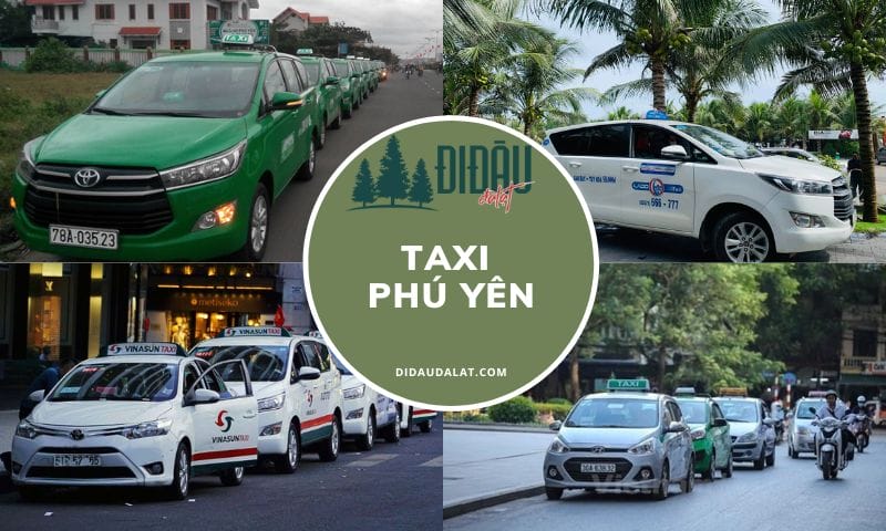 Top 6 hãng taxi Phú Yên giá rẻ, chất lượng CHẮC CHẮN PHẢI BIẾT