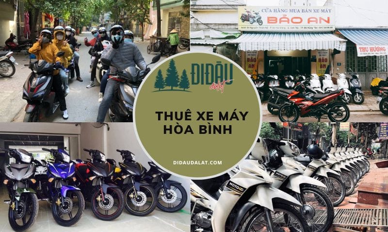 Danh sách địa điểm cho thuê xe máy Hòa Bình siêu hot
