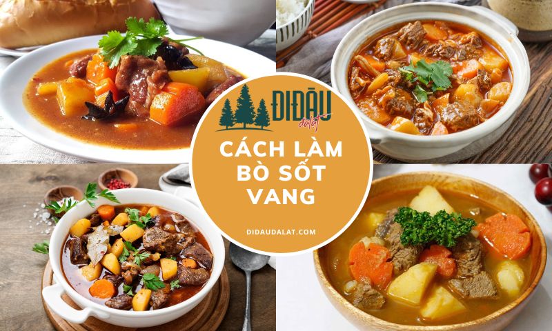 Cách làm bò sốt vang mềm ngon, thơm lừng chuẩn vị Bắc Bộ