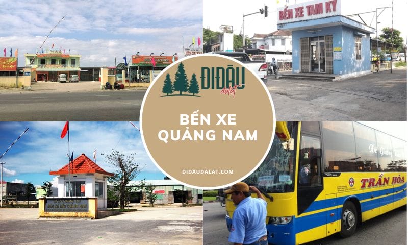 Bến Xe Quảng Nam – Thông tin liên hệ và lịch trình di chuyển