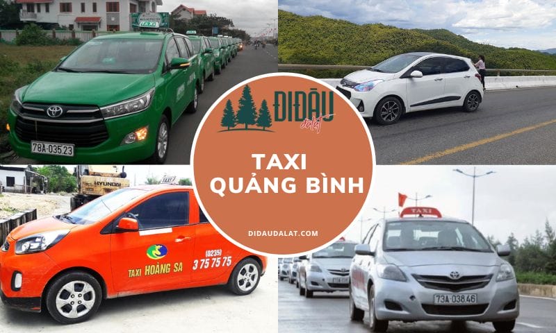 Tổng hợp 12 hãng taxi Quảng Bình uy tín với giá cả cực kỳ hợp lý