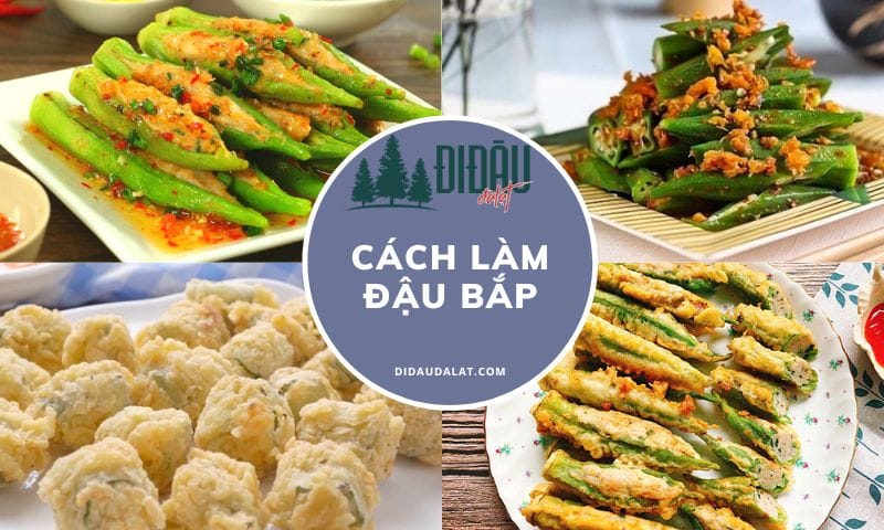 Cách làm đậu bắp ngọt nước, giòn dai, đậm đà hương vị dân dã