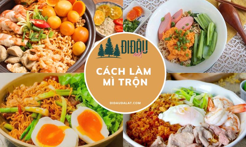 Cách làm mì trộn hấp dẫn đậm đà khiến dân ‘ghiền mì’ khen tấm tắc