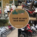 Thuê xe máy Nam Định