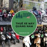 Thuê xe máy Quảng Nam