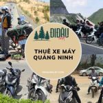 Thuê xe máy Quảng Ninh