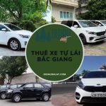 thuê xe tự lái Bắc Giang